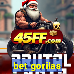 bet gorilas
